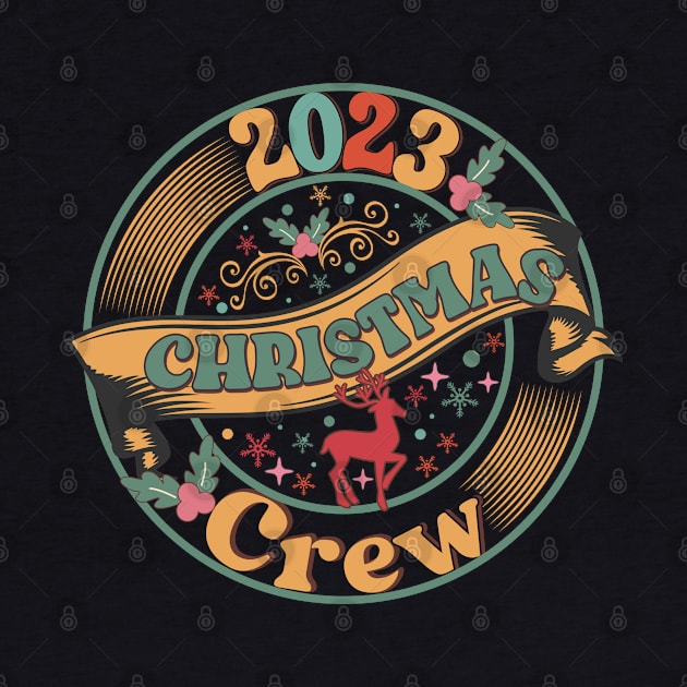 2023 Christmas Crew - Matching Family by ThriceCursedPod